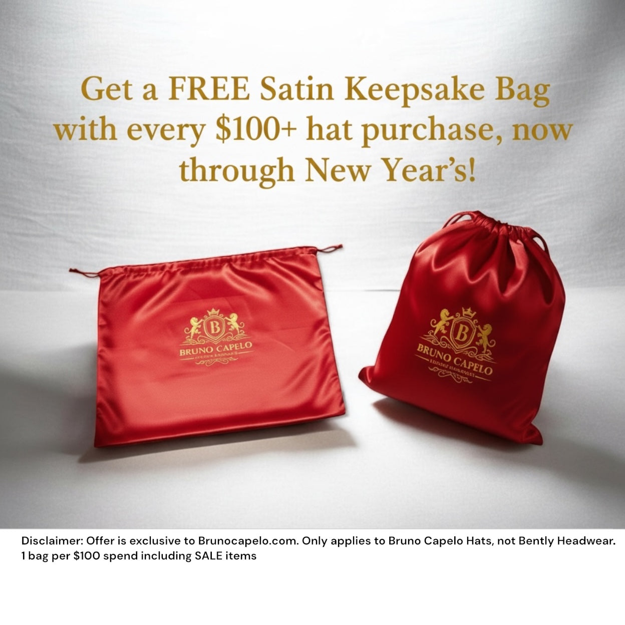 HOLIDAY PROMO FREE Satin Storage/Keepsake Bag - FREE for Hat Purchase over $100 Bruno Capelo